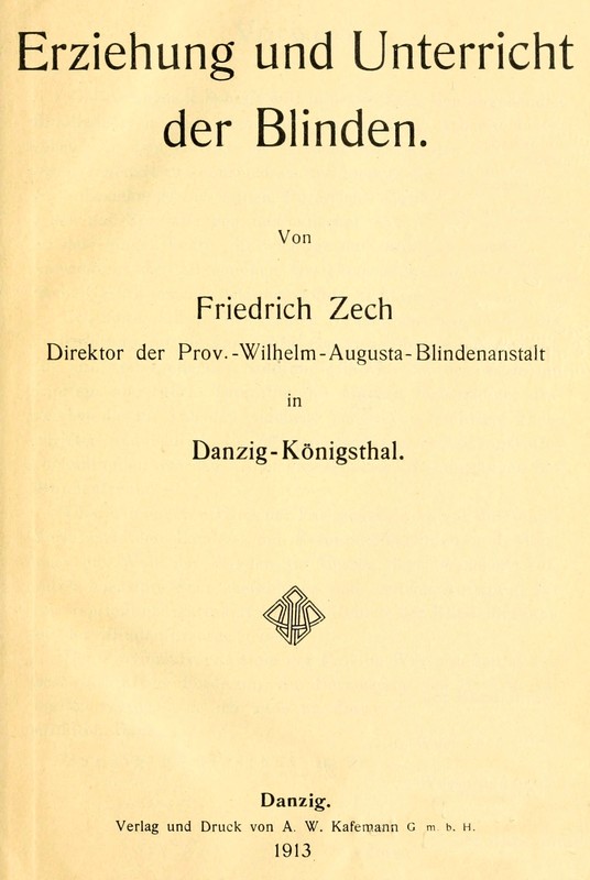 Erziehung und Unterricht der Blinden Erziehung und Unterricht der Blinden