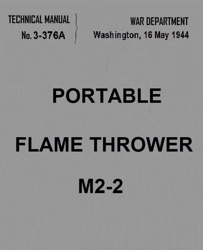 Portable Flame Thrower M2-2 Portable Flame Thrower M2-2