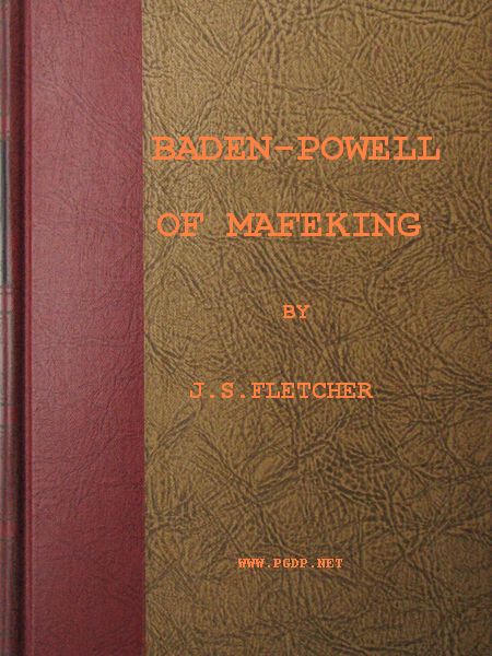 Baden-Powell of Mafeking Baden-Powell of Mafeking
