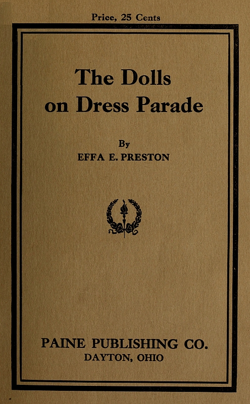 Effa E. Preston - Defilenin Bebekleri