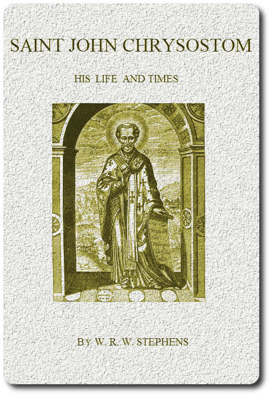 Saint John Chrysostom, His Life and Times
A sketch of the church and the empire in the fourth century