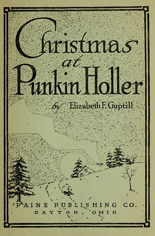 Christmas at Punkin Holler Christmas at Punkin Holler