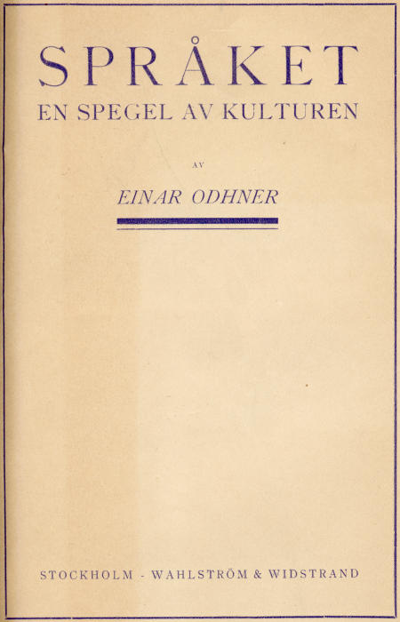 Språket en spegel av kulturen Språket en spegel av kulturen
