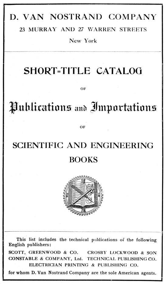 Short-Title Catalog of Publications and Importations of Scientific and Engineering Books
(August 1910)