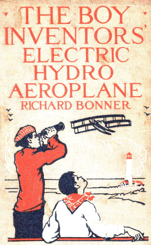The Boy Inventors' Electric Hydroaeroplane The Boy Inventors' Electric Hydroaeroplane