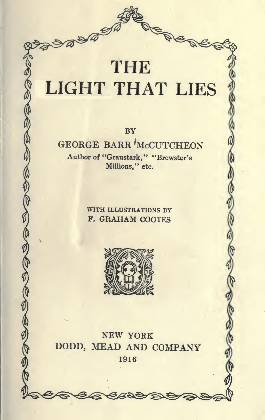 George Barr McCutcheon - Yalanı Işıktır