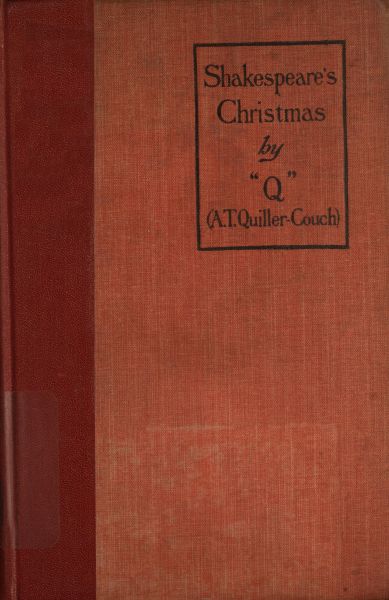 Shakespeare's Christmas, and other stories Shakespeare's Christmas, and other stories