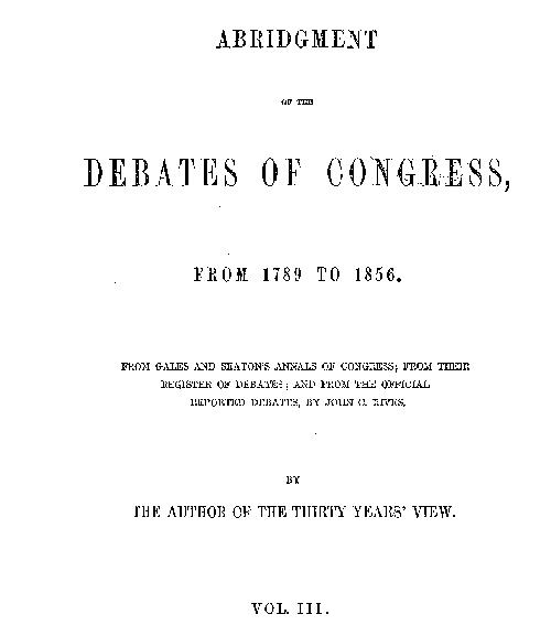 Kongre Tartışmalarının Özeti, 1789'dan 1856'ya Kadar, Cilt 3 (16 Ciltten)