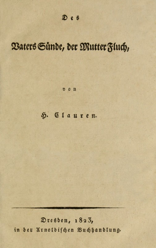 Des Vaters Sünde, der Mutter Fluch