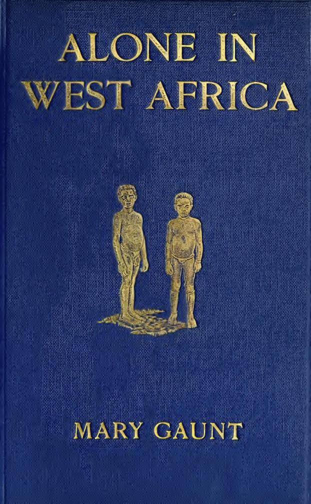 Alone in West Africa Alone in West Africa