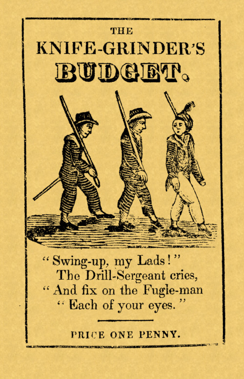 The knife-grinder's budget of pictures & poetry, for boys and girls The knife-grinder's budget of pictures & poetry, for boys and girls