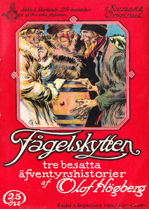 Fågelskytten och andra berättelser Fågelskytten och andra berättelser