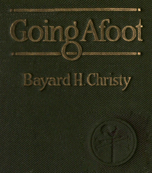Going Afoot: A book on walking.