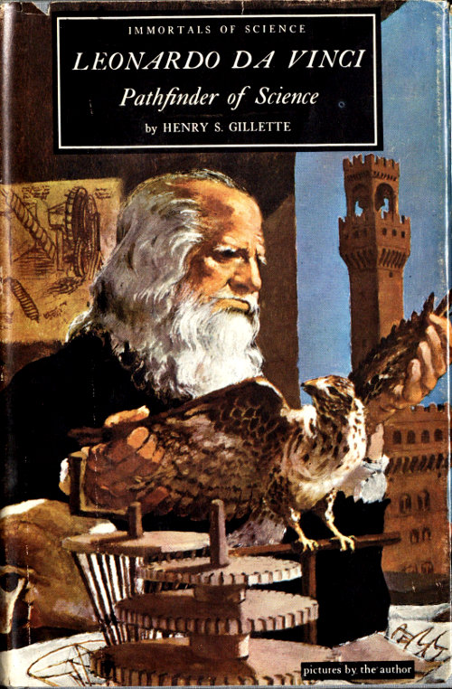 Leonardo da Vinci, Pathfinder of Science Leonardo da Vinci, Pathfinder of Science