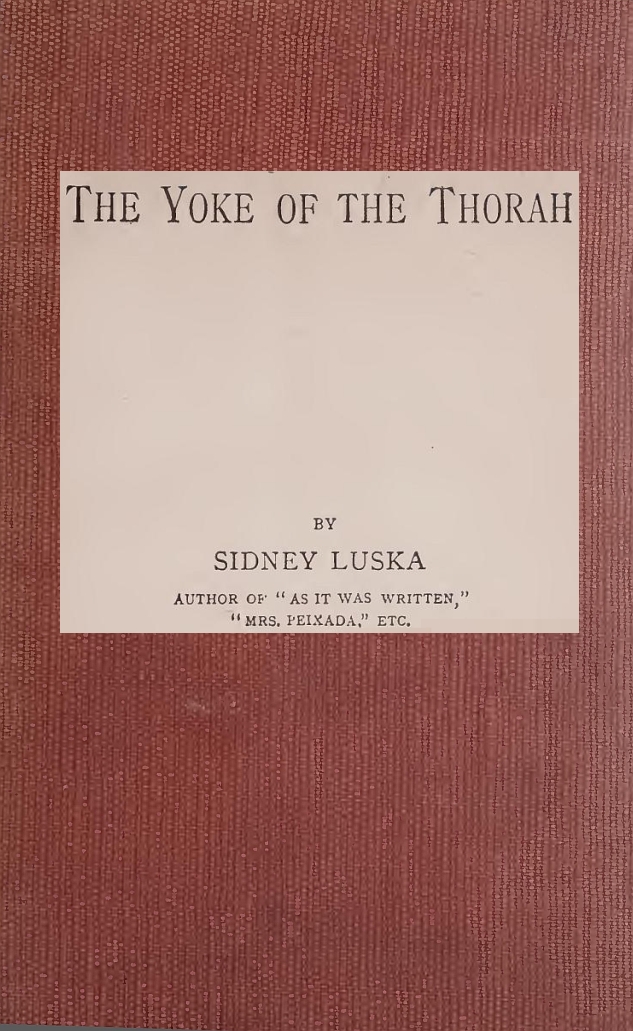 The Yoke of the Thorah The Yoke of the Thorah