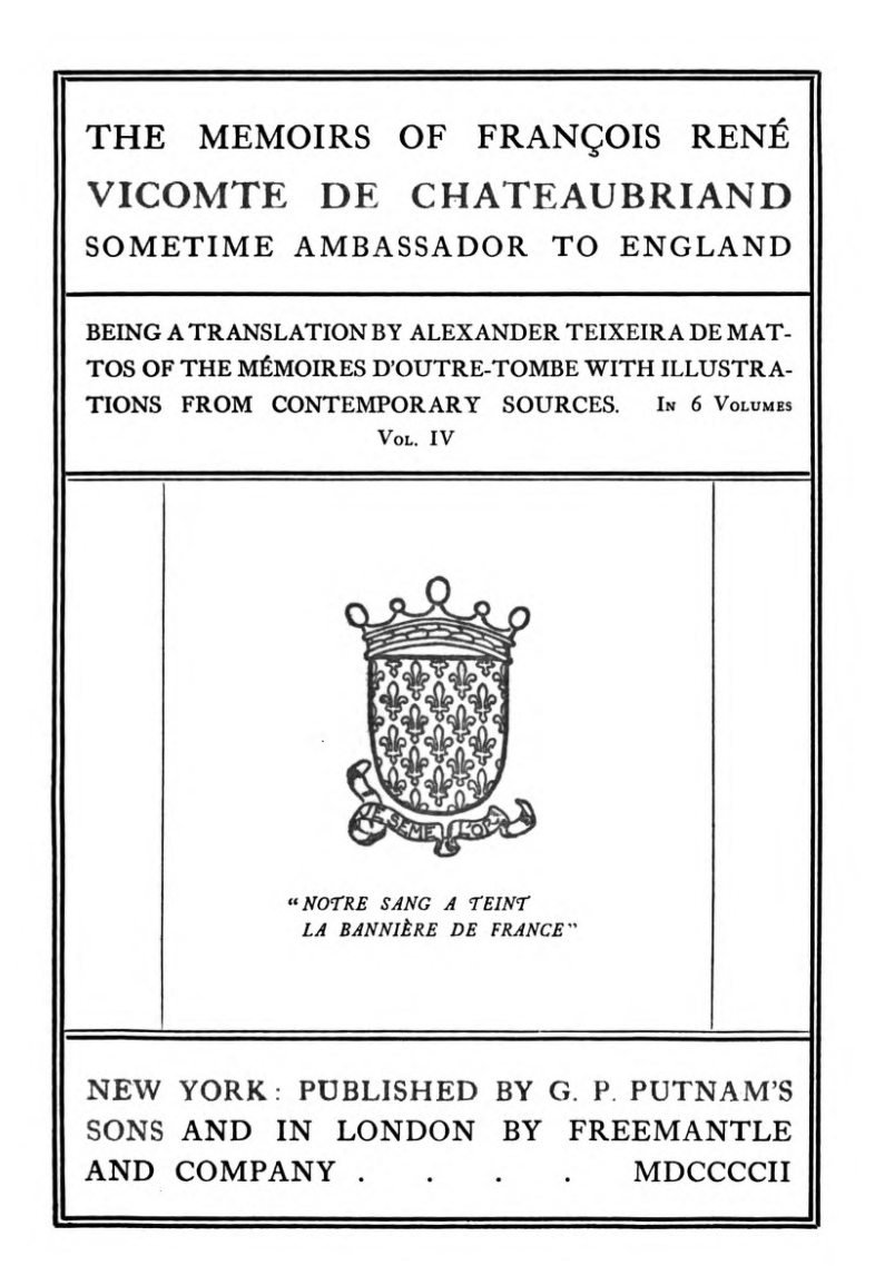 Fransızca: 'The Memoirs of François René Vicomte de Chateaubriand' adlı kitabın Türkçe çevirisi: 'François René Vikont de Chateaubriand'ın Hatıraları, Zamanında İngiltere'ye Büyükelçi Volume 4 (6 ciltten oluşan serinin 4. cildi)&amp#10;Mémoires d'outre-tombe cilt 4'