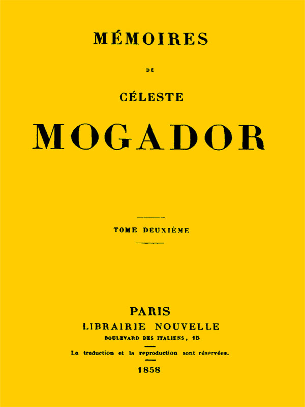 Mémoires de Céleste Mogador, Cilt 2