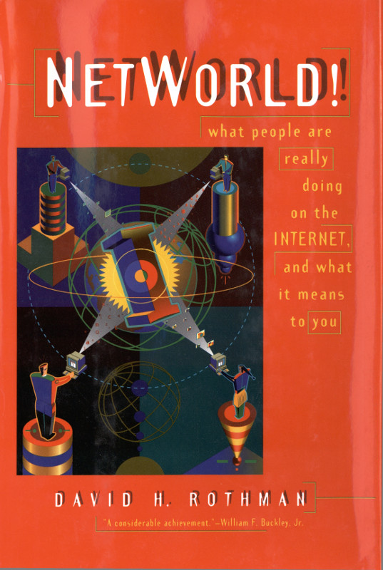 NetWorld! What People Are Really Doing on the Internet and What It Means to You NetWorld! What People Are Really Doing on the Internet and What It Means to You