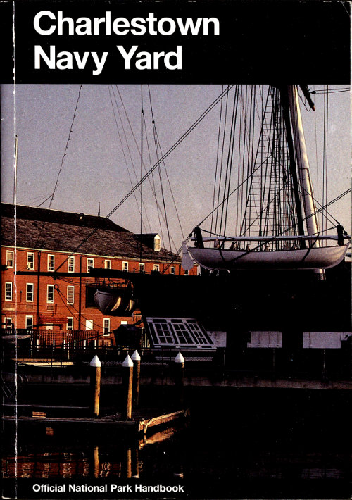 Charlestown Tersanesi: Boston Ulusal Tarihi Parkı, Massachusetts Charlestown Tersanesi: Boston Ulusal Tarihi Parkı, Massachusetts
