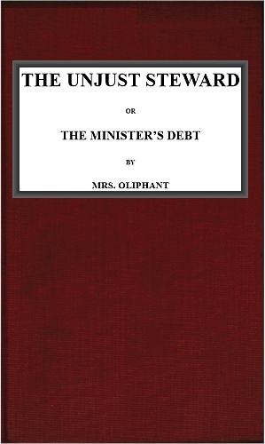 Mrs. Oliphant - Adaletsiz Müfettiş; ya da, Bakanın Borcu