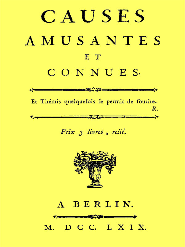 Causes amusantes et connues