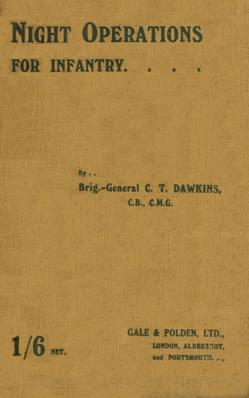 Night Operations for Infantry Compiled for the Use of Company Officers Night Operations for Infantry Compiled for the Use of Company Officers