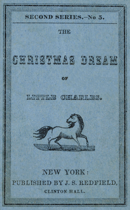 The Christmas Dream of Little Charles The Christmas Dream of Little Charles