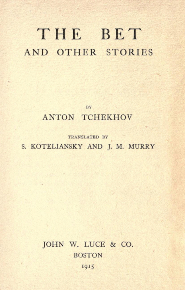 The Bet, and other stories
