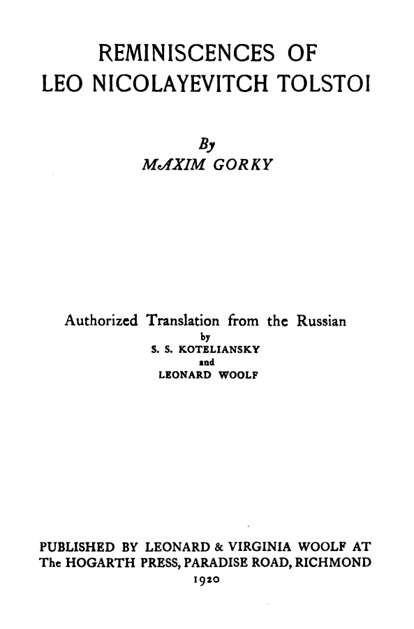 Reminiscences of Leo Nicolayevitch Tolstoi Reminiscences of Leo Nicolayevitch Tolstoi