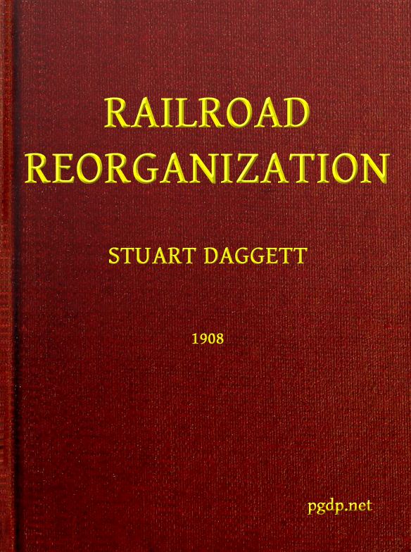 Railroad Reorganization Railroad Reorganization