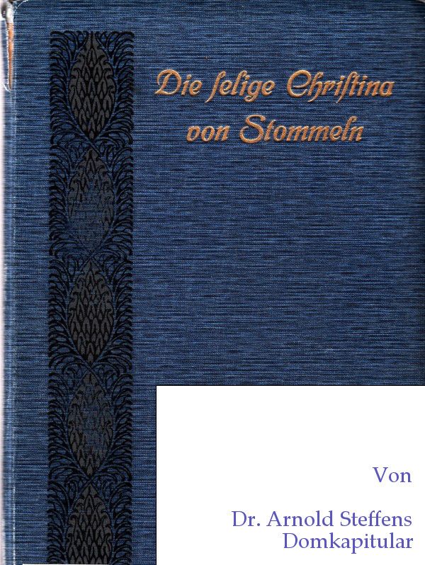 Die selige Christina von Stommeln Die selige Christina von Stommeln
