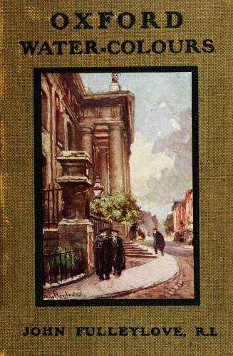 Oxford Water-Colours Oxford Water-Colours