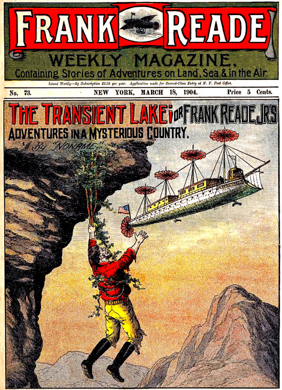 The Transient Lake; or, Frank Reade, Jr.'s Adventures in a Mysterious Country The Transient Lake; or, Frank Reade, Jr.'s Adventures in a Mysterious Country