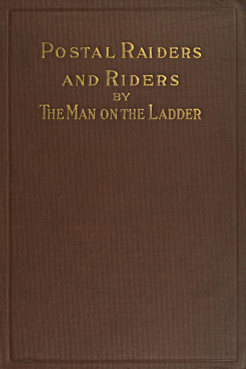 Postal Riders and Raiders Postal Riders and Raiders