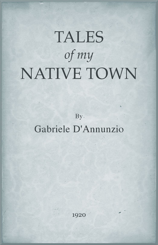 Tales of My Native Town Tales of My Native Town