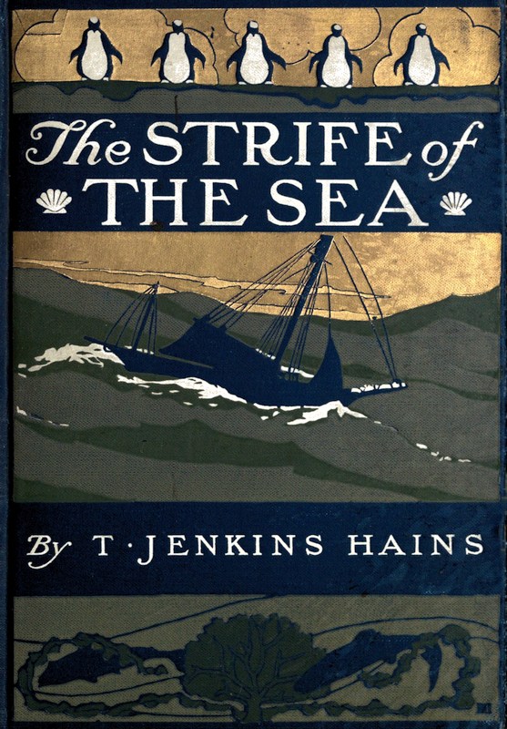The Strife of the Sea The Strife of the Sea