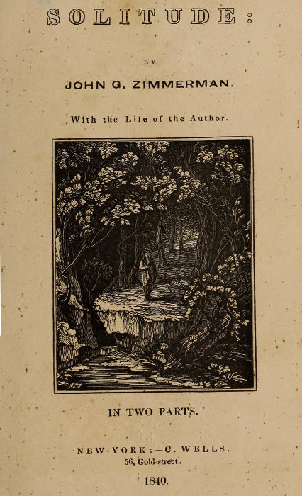 Solitude
With the Life of the Author. In Two Parts