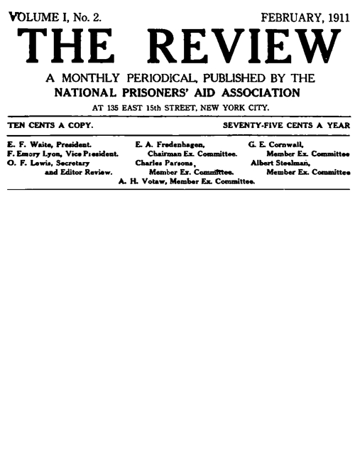 The Review, Vol. 1, No. 2, February 1911 The Review, Vol. 1, No. 2, February 1911