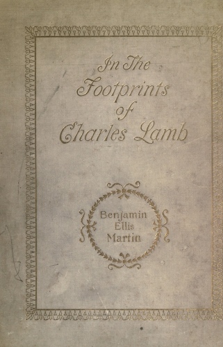 In the Footprints of Charles Lamb In the Footprints of Charles Lamb