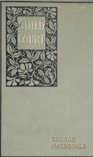 Guild Court: A London Story