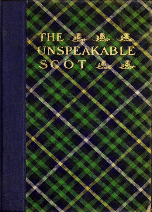 The Unspeakable Scot The Unspeakable Scot