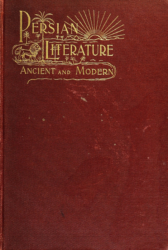 Persian Literature, Ancient and Modern