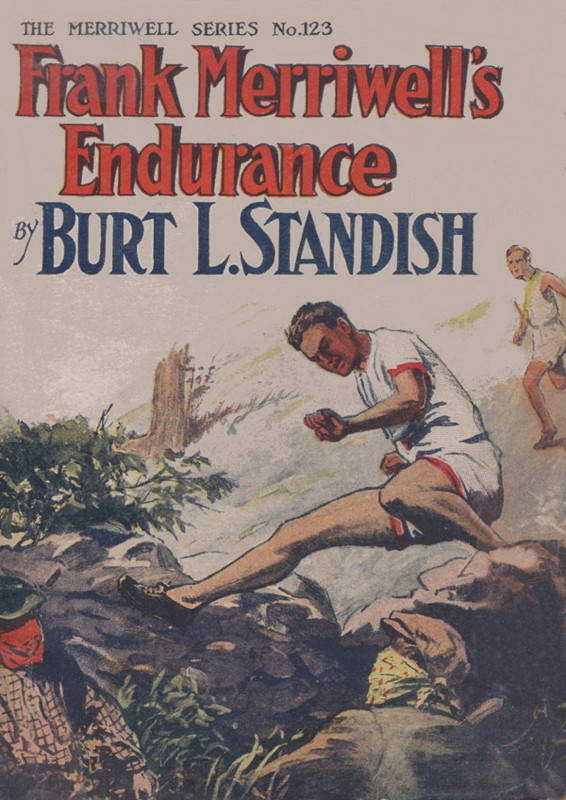 Frank Merriwell's Endurance; or, A Square Shooter Frank Merriwell's Endurance; or, A Square Shooter