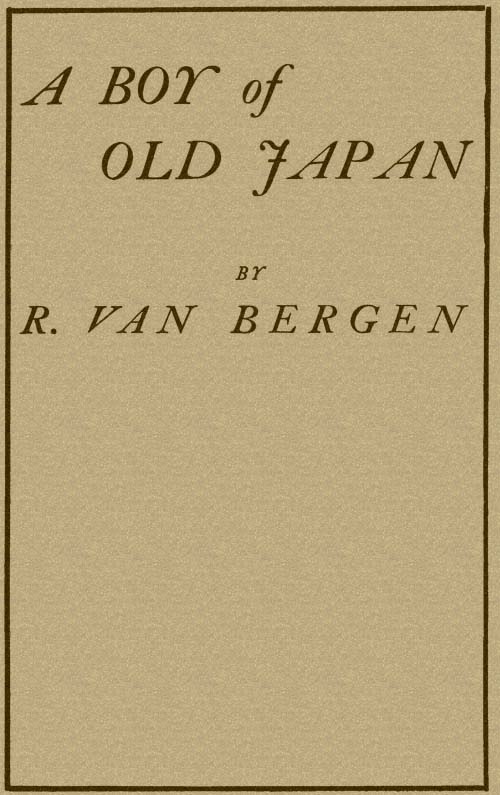 A Boy of Old Japan A Boy of Old Japan