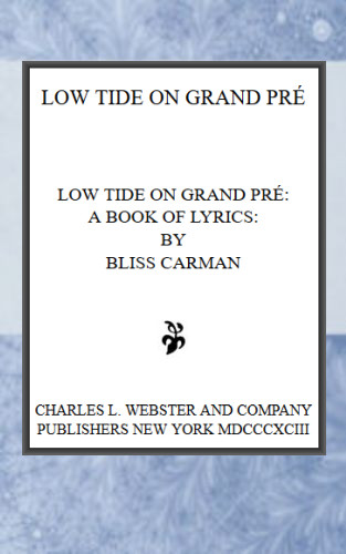 Low Tide on Grand Pré: A Book of Lyrics Low Tide on Grand Pré: A Book of Lyrics