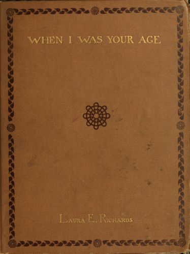 When I was your age When I was your age