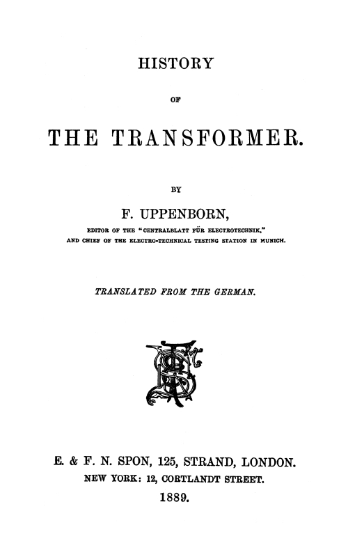 History of the Transformer History of the Transformer