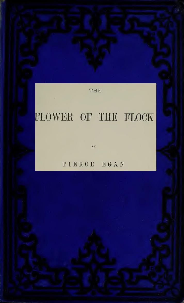 The Flower of the Flock, Volume 2 (of 3)
