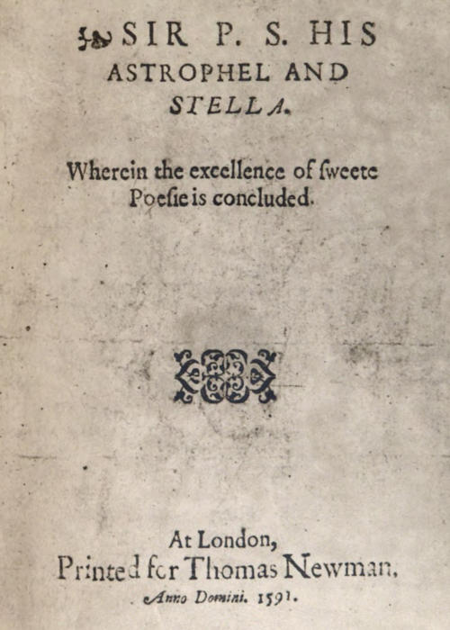 Sir P.S.: His Astrophel and Stella Wherein the excellence of sweete poesie is concluded Sir P.S.: His Astrophel and Stella Wherein the excellence of sweete poesie is concluded
