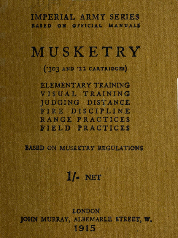 Musketry (.303 and .22 cartridges)
Elementary training, visual training, judging distance, fire discipline, range practices, field practices